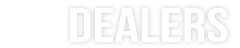 Dealers
